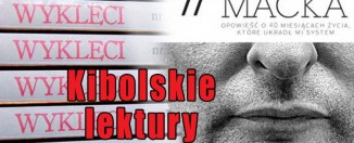 Kibolskie lektury obowiązkowe!